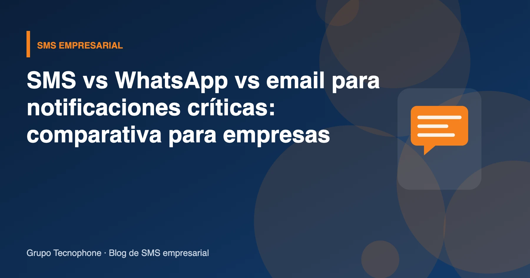 Recordatorios y confirmación de citas por SMS: cómo reducir inasistencias SMS vs WhatsApp vs email para notificaciones críticas: comparativa para empresas
